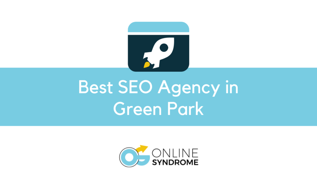 Best SEO Agency in Green Park
