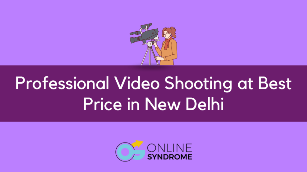Professional Video Shooting Services
