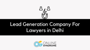 Lead Generation Company For Lawyers