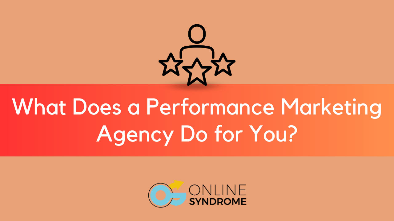 Performance Marketing Agency