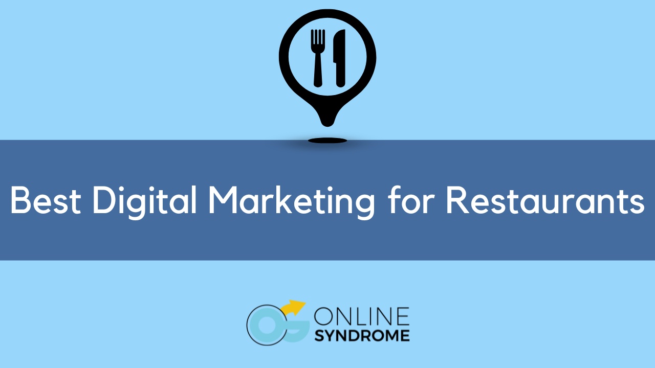 Digital Marketing for Restaurants