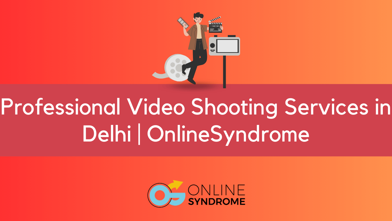 Professional Video Shooting Services