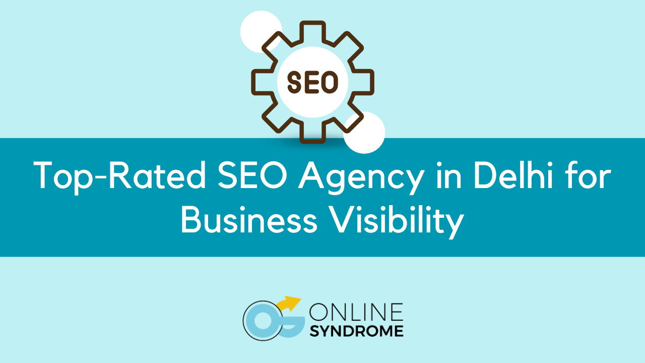 SEO Agency in Delhi