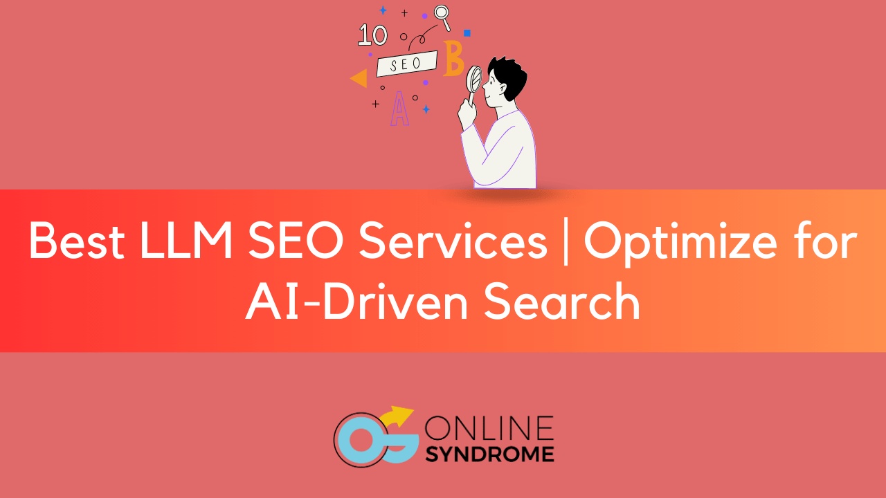 LLM SEO Services